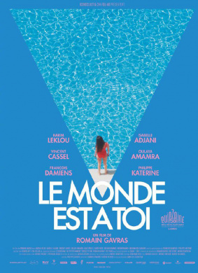 世界属于你Le monde ou rien