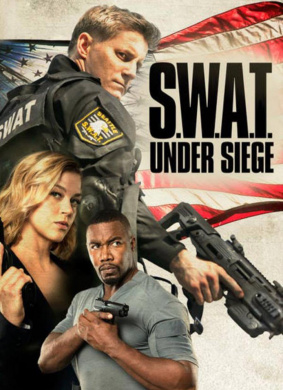 反恐特警组：潜龙突围S.W.A.T.: Under Siege