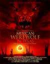 墨西哥狼人Mexican Werewolf in Texas