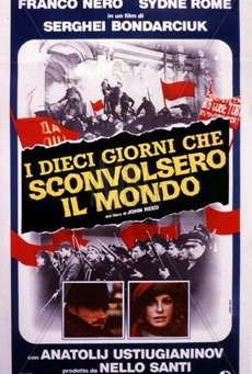红钟：我见证了新世界的诞生Krasnye kolokola, film vtoroy - Ya videl rozhdenie novogo mira